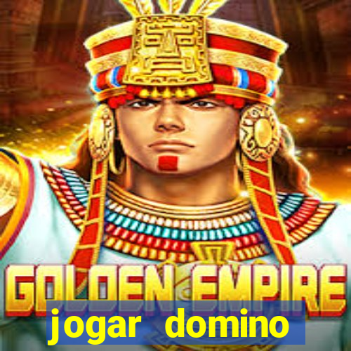 jogar domino valendo dinheiro